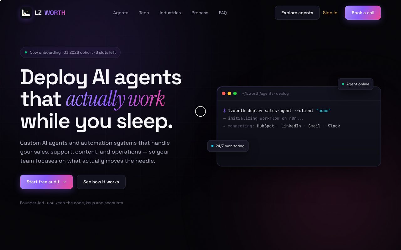 LZ Worth AI Automation — Custom AI agents for sales, support, content and ops — live in 10 days.